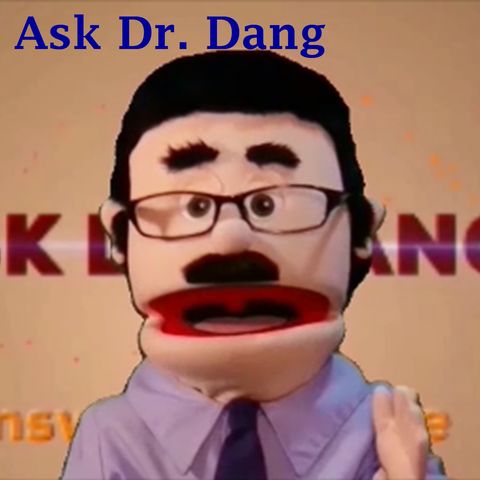 Ask Dr Dang - Ep. 6 - No Meat