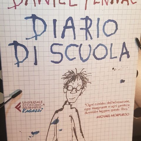 Daniel Pennac : Diario Di Scuola - Seconda Parte - Diventare - Quarto Capitolo