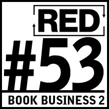 RED 053: Make Money With A Book - Part 2