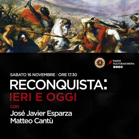 INSTITUT ILIADE - Reconquista ieri e oggi