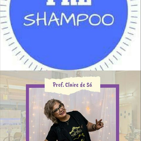 Pré Shampoo-prof.claire de Sá