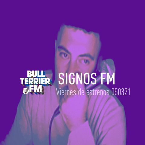 Viernes de Estrenos en el SignosFM 900!!!!