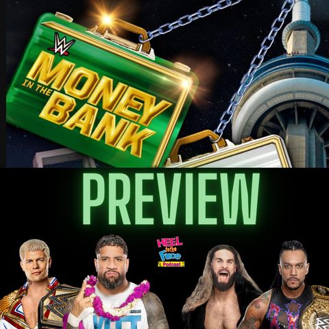 WWE Money In The Bank 2024 Preview