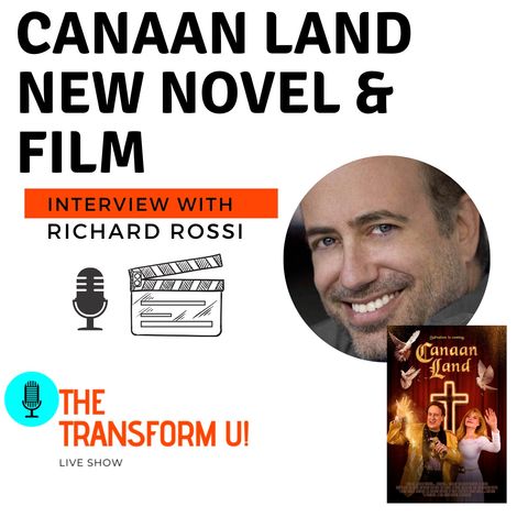 CANAAN LAND new novel and upcoming film with Richard Rossi