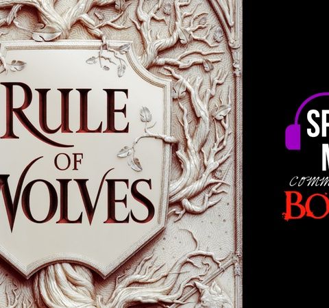 Rule Of Wolves, Chapters 9-11