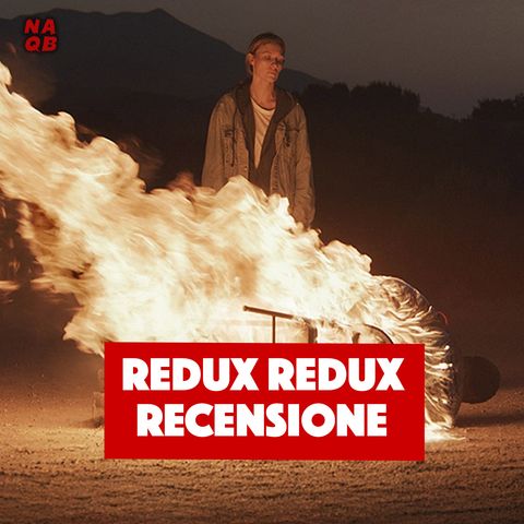 Redux Redux - Recensione
