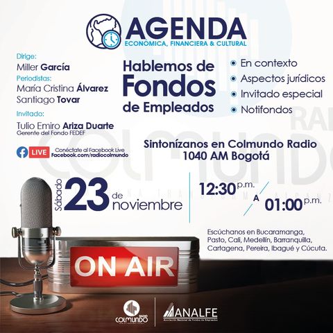 Hablemos de Fondos de Empleados Sábado 23 de Nov.