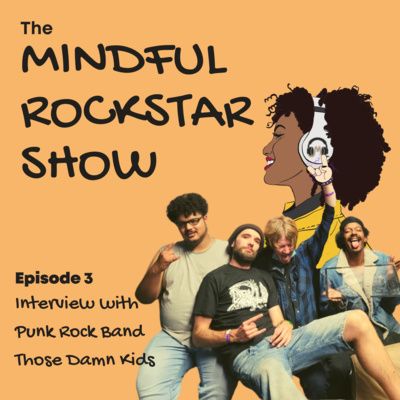 EP 3: Interview with Punk Rock Band Those Damn Kids