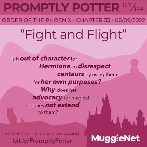 Episode 127: Hermione Should Stick To Planning