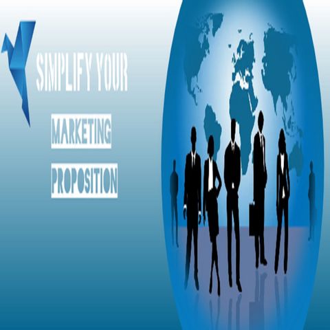 How to Simplify Your Market Proposition