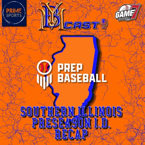 P.B.R. Southern Illinois Preseason I.D. Recap | YBMcast