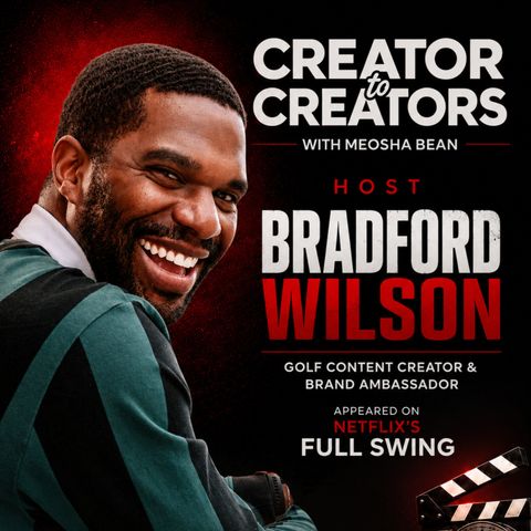 Creator to Creators S8 Ep 24 Bradford Wilson