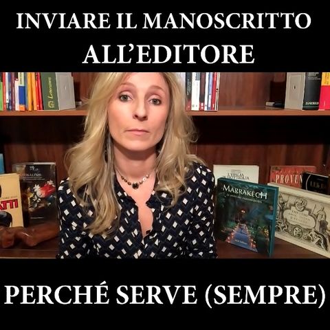 Inviare il manoscritto all'editore è tempo sprecato?