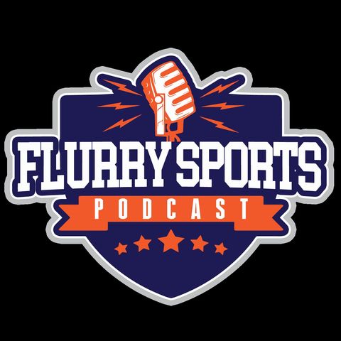 Best of April 2024 - FlurrySports Podcast