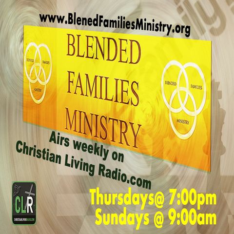 Blended Families Fall Class 11 of 12 Part 1