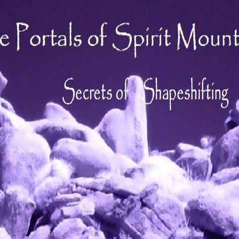 Portals of Spirit Mountain