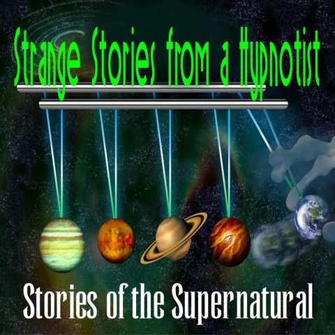 Strange Stories from a Hypnotist | Podcast