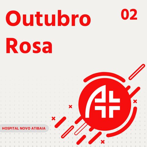 Hospital Novo Atibaia - Outubro Rosa - 02
