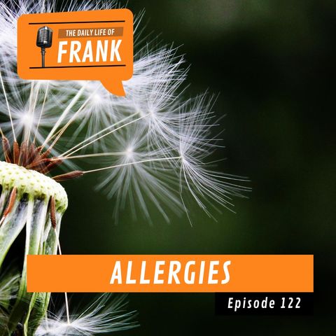 Episode 123 - Allergies
