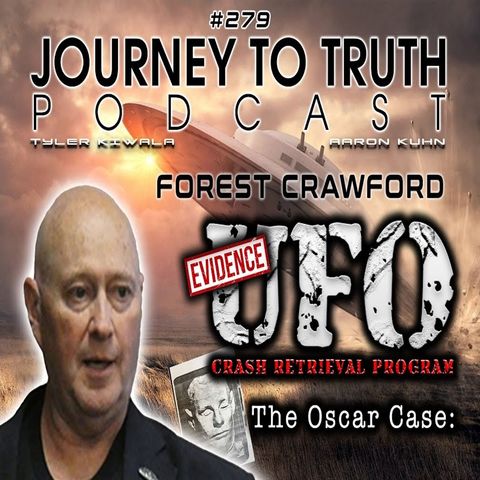 EP 279 - Forest Craword - Former MUFON Investigator Reveals Compelling Evidence Of UFO Crash Retrieval