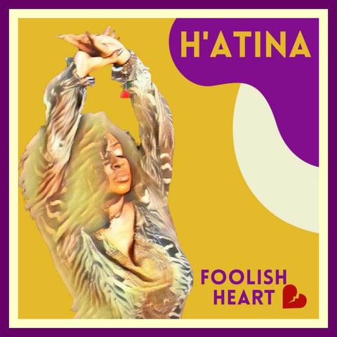 Songstress H'Atina returns with new single 'Foolish Heart'