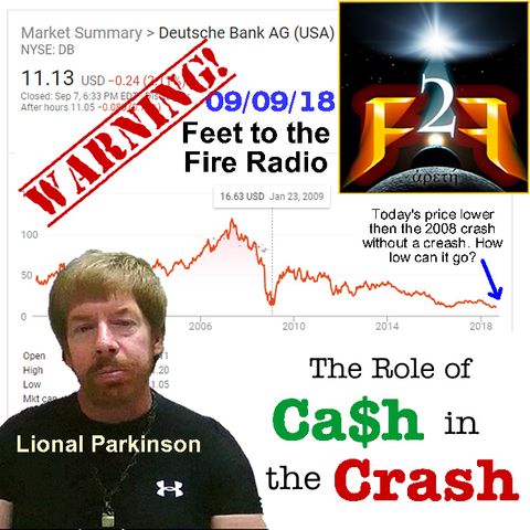F2F Radio: Lional Parkinson- The Role of Cash in the Coming Crash