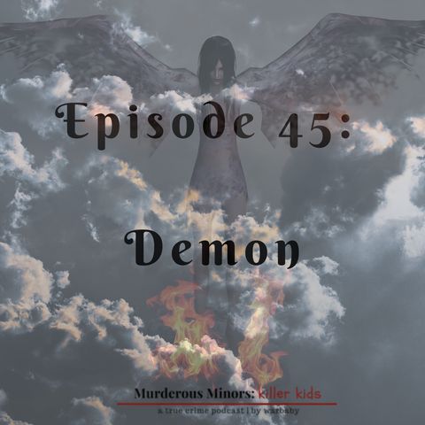 45: Demon (Ryan Renfroe)