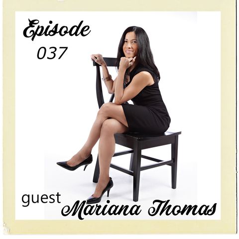 The Cannoli Coach: Healthy From the Inside Out: Connecting Mind and Body w/ Mariana Thomas | Episode 037