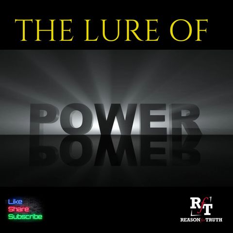 THE LURE OF POWER - 5:1:24, 6.27 PM