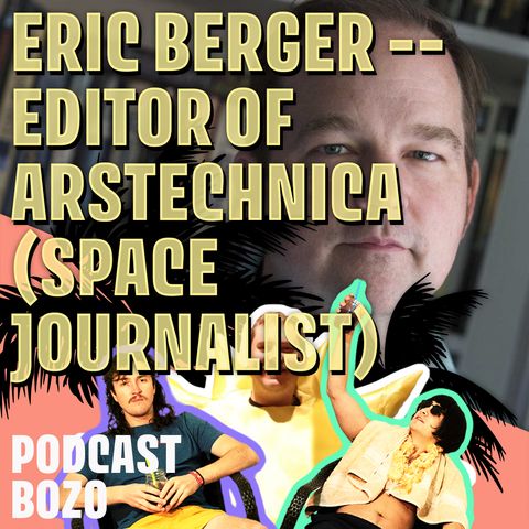 Eric Berger >> Editor At ArsTechnica