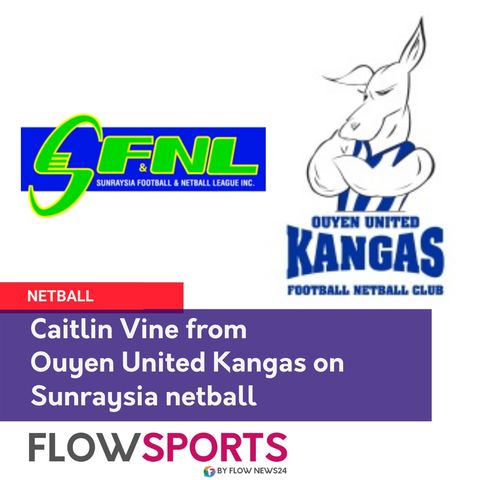 Caitlin Vine from Ouyen United Kangas netball previews round 10 of Sunraysia netball @NetballVic