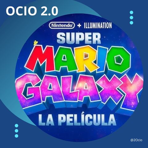 Super Mario Galaxy: La Película 🍄‍🟫🌟