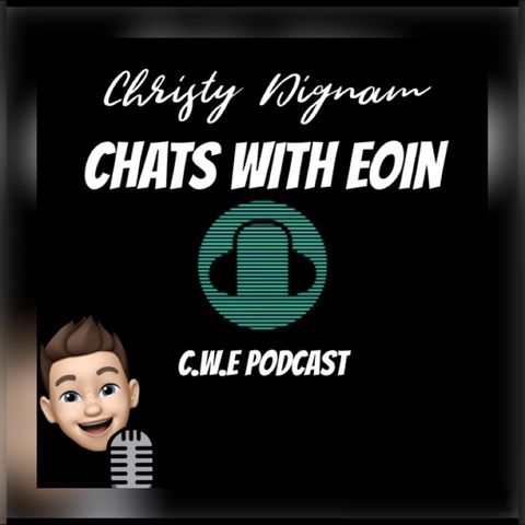 EP 8 Christy Dignam Chats with Eoin