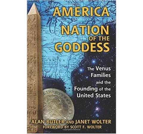 Alan Butler & Janet Wolter: America, Nation of the Goddess