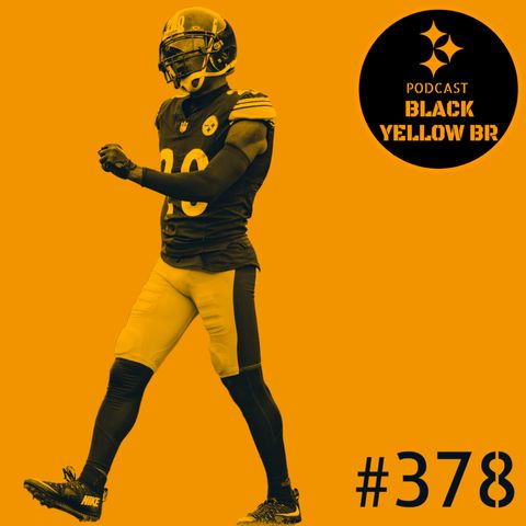 BlackYellowBR 378 - Pré-Jogo Steelers @ Raiders - Semana 3 2023