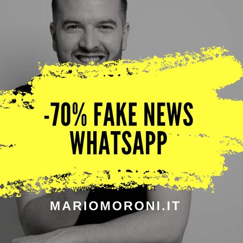 WhatsApp - 70% fake news