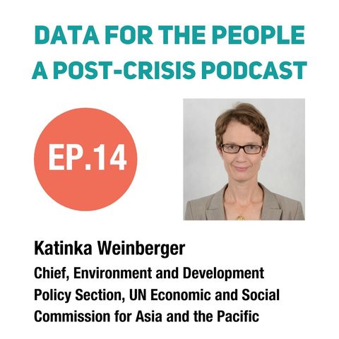 Katinka Weinberger - Chief of Environment and Development Policy Section (EDPS) at UNESCAP