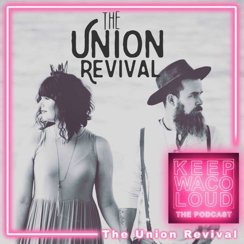 The Union Revival