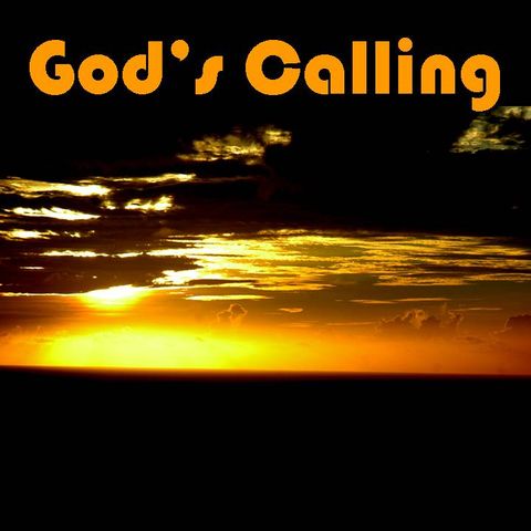 GOD'S CALLING - pt1 - God's Calling