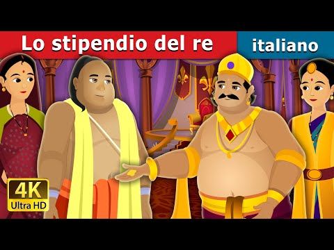 017. Lo Stipendio del re  Salary of King  Fiabe Italiane