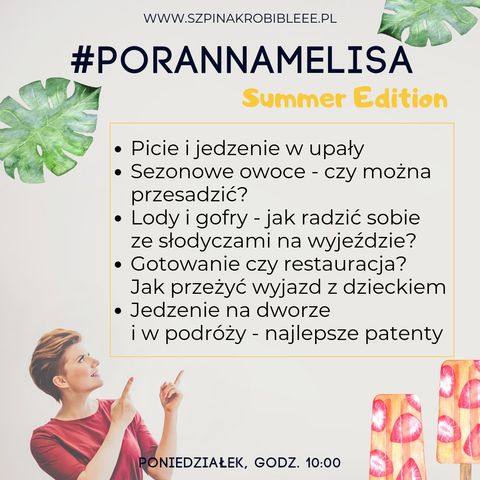 #PorannaMelisa Summer Edition: Jedzenie na dworze i w podróży - najlepsze patenty