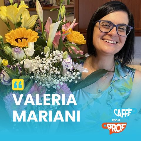 Valeria Mariani - Caffè con il prof - 31