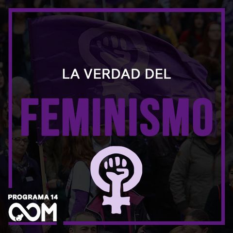 La Verdad del Feminismo