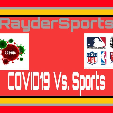 RayderSports-Covid19 Vs. Sports