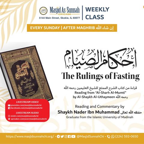 [19] The Rulings Of Fasting - Al-Sharh Al-Mumti' - Lesson 19