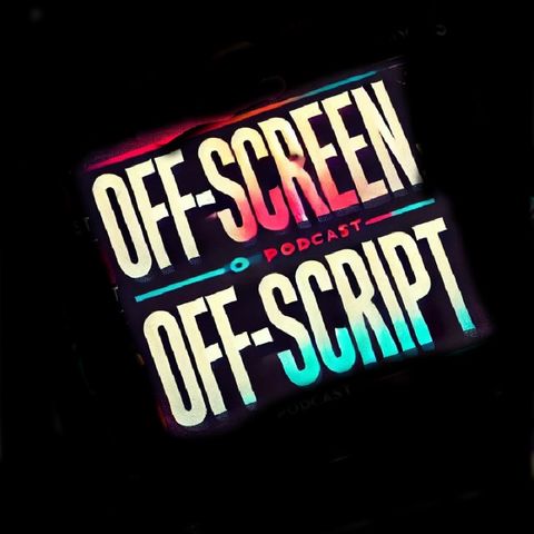 Episode 4 - Off- Script Random WHY?