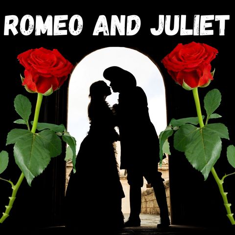 Act 1 - Romeo and Juliet - William Shakespeare