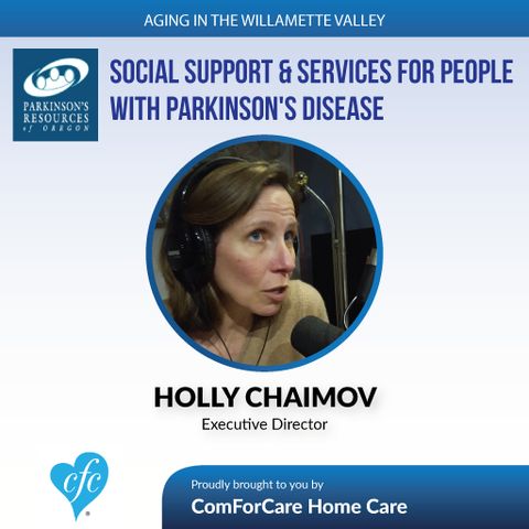 5/30/17: Holly Chaimov with Parkinson's Resources of Oregon | Social Support & Services for people with Parkinson's Disease