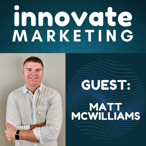 #7 - Matt McWilliams: Author of Turn Your Passions Into Profits