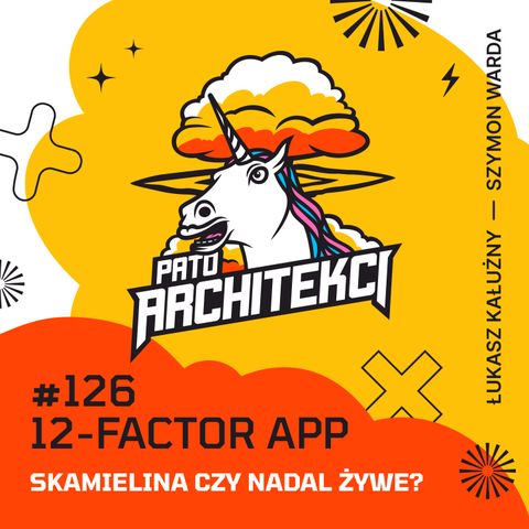 12-factor app - skamielina czy nadal żywe?